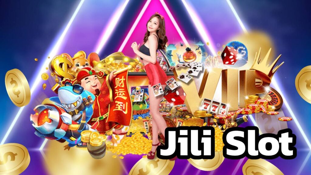 Jili Slot